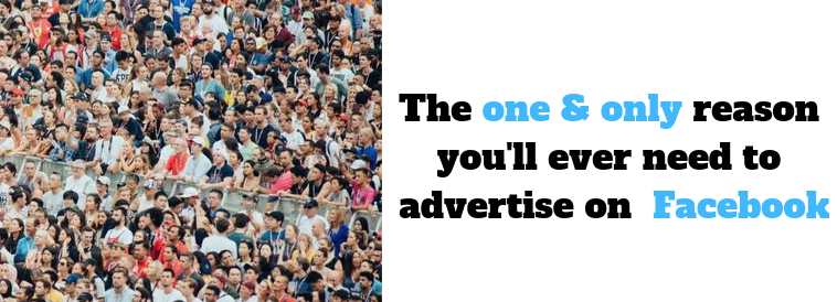 why advertise on facebook