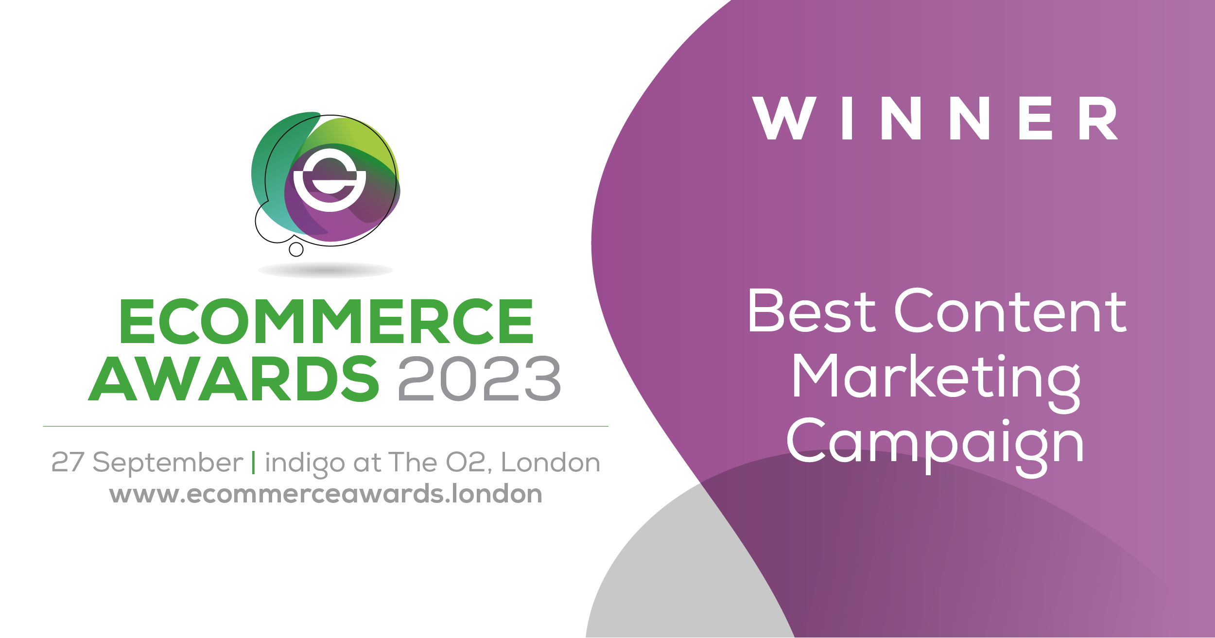 Ecommerce Awards - Winners of the Best Content Marketing Campaign